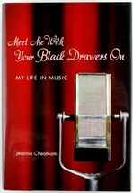 Meet Me With Your Black Drawers On Jeannie Cheatham Jazz Music CD Autobi... - $10.00