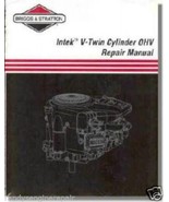 REPAIR MANUAL Intek V-Twin OHV BRIGGS &amp; STRATTON ENGINE - $613.48 MXN
