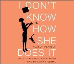 I Don&#39;t Know How She Does It...Author: Allison Pearson (used audiobook C... - £7.84 GBP