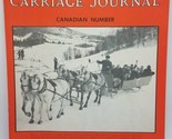 Il Carrozza Journal - &quot; Canadese Numero &quot; Vol. 2,#3 - Inverno 1964 Sleigh - $10.20