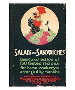 Salads and Sandwiches: Being a collection of 150 tested recipes...... - $147.14 MXN