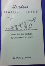 Vintage Leader’s Nature Guide by Marie Gaudette Girl Scout Booklet 1942 - £6.28 GBP