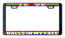 5 I Love Balles En Mon Visage Arc-en-Ciel Lgbtq Licence Plaque Cadre Gay Lesbian - £28.12 GBP