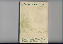 AUTUMN LOITERERS--Towne--1917--likely 1st in scarce dj - £18.74 GBP