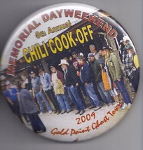 Gold Point Ghost Town 8th Annual Chili Cook Off  2009 Pinback Button - £3.15 GBP