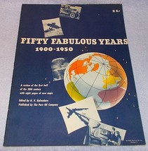 Pure Oil Co Fifty Fabulous Years 1900 to 1950 Review Maps Pictorial - £15.94 GBP