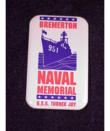 USS Turner Joy Naval Memorial Bremerton, Washington Pinback Button - £3.80 GBP