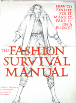 The Fashion Survival Manual FIND FIX MAKE FAKE IT on a BUDGET  McQuown  ... - £7.46 GBP