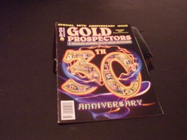 New 30th anniversity Gold Prospecting mag  - $9.90