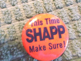Milton Shapp Campaign Pinback Button from PA Governor or 76 Preidential ... - $8.21 CAD