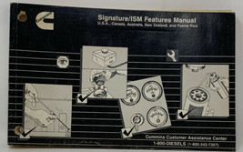Cummins Signature/ISM Features Manual Printed In 1998 Bulletin No.3666320-00 13 - $23.70