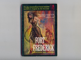 Des Ligneris Fort Frederick 1960 1st U.S. pub. controversial French novel - £9.43 GBP