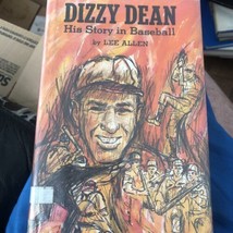 Dizzy Dean ; Su Historia En Béisbol Tapa Dura – 1967 Por Lee Allen Ex-Library - £7.94 GBP
