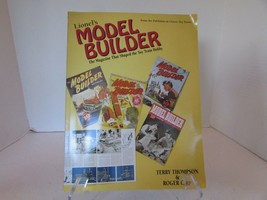 LIONEL&#39;S MODEL BUILDER BOOK KALMBACH 1998 BY THOMPSON &amp; CARP SOFTCOVER LotD - £17.51 GBP