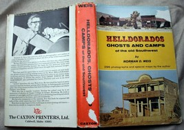 Signed Norman D Weis Hcdj Helldorados, Ghosts, And Camps Of The Old Southwest - £11.89 GBP