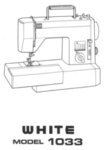 White 1033 manual instruction sewing machine Enlarged - $12.99