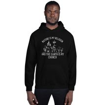 Nature is My Religion and The Earth is My Church Friendly Nature Unisex Hoodie B - $32.29+