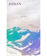 Aednan: An Epic [Hardcover] Axelsson, Linnea and Vogel, Saskia - $20.50 CAD