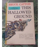 1964 Bruce Catton This Hallowed Ground Civil War-Union Pocket Vintage Pa... - £15.72 GBP