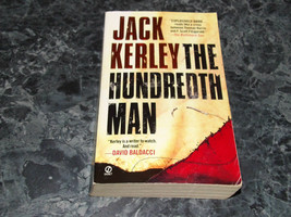 The Hundredth Man by Jack Kerley (2005, Mass Market) - £1.15 GBP