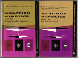 Keith J. Laidler Reaction Kinetics: Homogeneous Gas Reactions/Solution 2 Vols. - £35.19 GBP