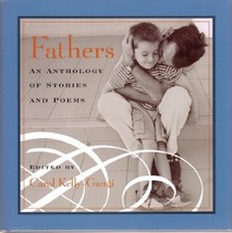 Fathers: An Anthology of Stories and Poems [Hardcover] Carol Kelly-Gangi - £15.97 GBP