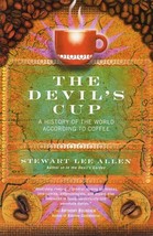 The Devil&#39;s Cup: A History of the World According to Coffee Allen, Stewa... - £5.90 GBP