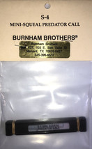 Burnham Brothers S-4 Mini-Squeal Predator Call-BRAND NEW-RARE VINTAGE-SH... - £77.59 GBP