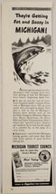 1947 Print Ad Michigan Tourist Council Brown &amp; Rainbow Trout Fishing  - $9.88