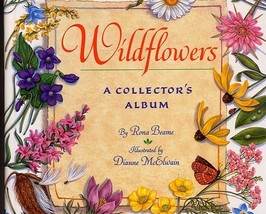 Wildflowers A Collector&#39;s Album by Rona Beame - $7.50