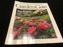 Garden Gate Magazine August 1997 Tree Peonies Tough Elrgant and Eye catching - £7.90 GBP