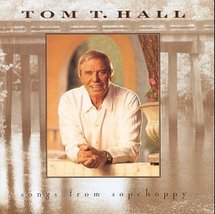 Songs From Sopchoppy [Audio CD] Hall, Tom T - £13.36 GBP