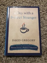 A Day with a Perfect Stranger by Gregory, David , Hardcover - $3.88