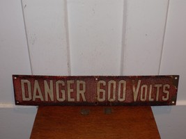 Vintage Danger 600 Volts Porcelain/ Enamel Sign - $153.45
