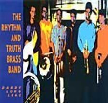 Daddy Long Legs [Audio CD] The Rhythm And Truth Brass Band - £15.81 GBP