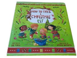 How to Trick a Christmas Elf:  by Sue Fliess - £15.78 GBP