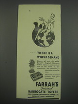 1949 Farrah&#39;s Original Harrogate Toffee Ad - There is a world demand - £14.28 GBP