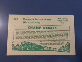 Vintage Champ Decals No. HN-6 Chicago &amp; Eastern Illinois C&amp;EI White Road... - £11.90 GBP