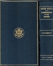 Documents Illustrativ Of The Formation Of The Union Of The American States 69th - £89.54 GBP