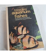 Breeding Aquarium Fishes book by Dr. Herbert Axelrod Susan R. Shaw 1967 ... - $48.00