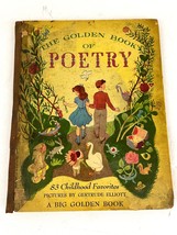 The Golden Book Of Poetry 83 Childhood Fav Jane Werner Gertrude Elliott 1949 - £17.97 GBP