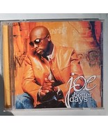 Joe CD Collection Album Better Days Genre Hip Hop Funk Soul Gift Vintage... - $12.48