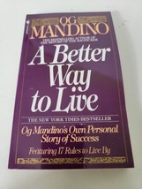 A Better Way To Live by Og Mandino - 1990 - Paperback Book - £9.34 GBP