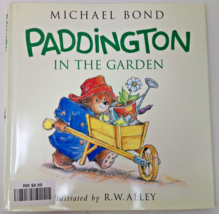 Paddington in the Garden by Michael Bond (2015, Hardcover) UNUSED FREE S... - $12.59