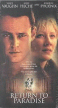 Return to Paradise...Starring: Anne Heche, Vince Vaughn, Joaquin Phoenix (VHS) - £8.79 GBP
