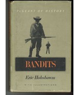 1969 Pageant of History Series Bandits Eric Hobsbawm HC/DJ 1ST ED Book  - £16.23 GBP