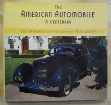 The American Automobile: A Centenary - Beautiful Color Photos &amp; More! Hardcover - £12.75 GBP