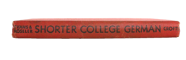 Shorter College German by M. Blakemore Evans &amp; Robert O. Roseler 1947,Ha... - £7.74 GBP