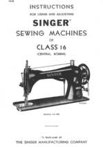 Singer 16 manual Sewing Machine Use and Adjusting Instructions Hard Copy - $12.99
