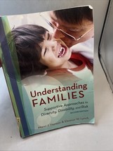 Understanding Families : Supportive Approaches to Diversity, Disability,... - $14.84
